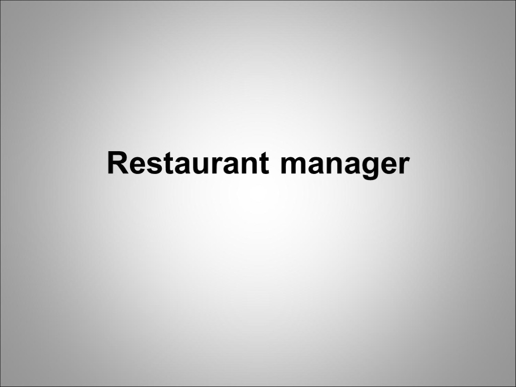 Restaurant manager